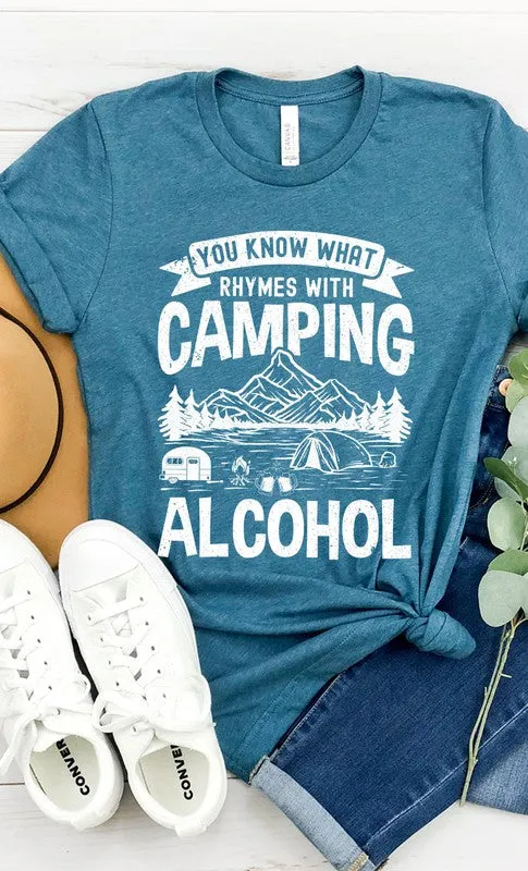 Camping Rhymes With Alcohol Graphic Tee
